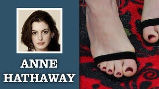 ANNE HATHAWAY FEET ☆ 4K HD SLIDESHOW - HOLLYWOOD CELEBRITIES