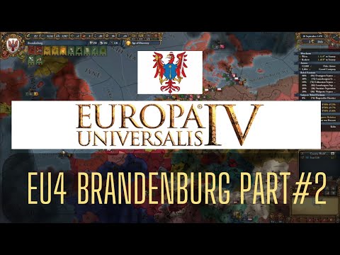 Europa Universalis 4 Brandenburg》Prussia》Germany Part 2 | Eu4 1.36