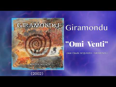 Giramondu -  Omi Venti -  (2002)