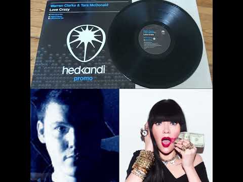Warren Clarke feat. Tara McDonald - Love Crazy (Instrumental)
