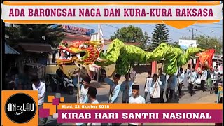 Download lagu Barongsai Naga dll di acara KIRAB HARI SANTRI NASIONAL KABUPATEN PEKALONGAN 2018 mp3