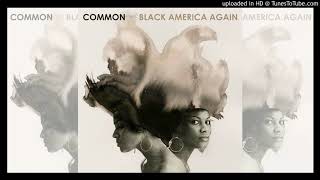 Common feat. Bilal - "Letter To The Free" (Clean)