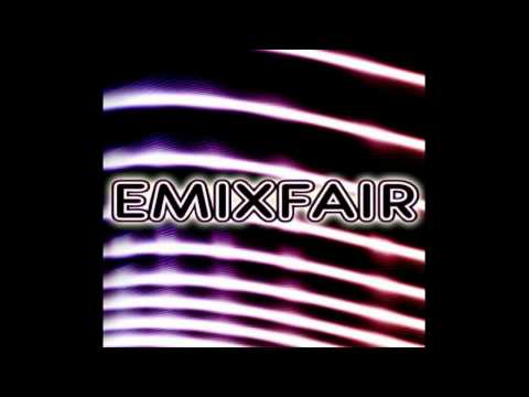 Emixfair - Love from a star (Original)