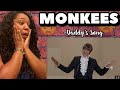 THE MONKEES - DADDY'S SONG REACTION
