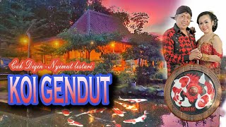 Download lagu CAK DIQIN FT NYIMUT LESTARI - KOI GENDUT mp3