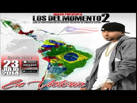 Maso El Presidente - Este Es El Momento - (Los Del Momento 2) - 2014