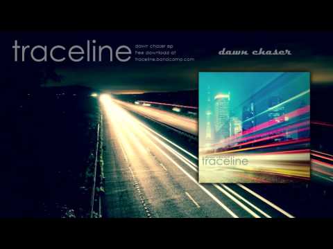 Traceline - Dawn Chaser