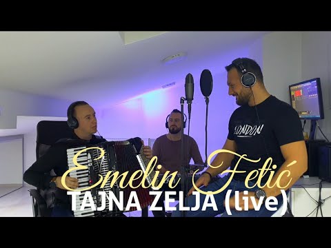 EMELIN FETIC - TAJNA ZELJA (live)