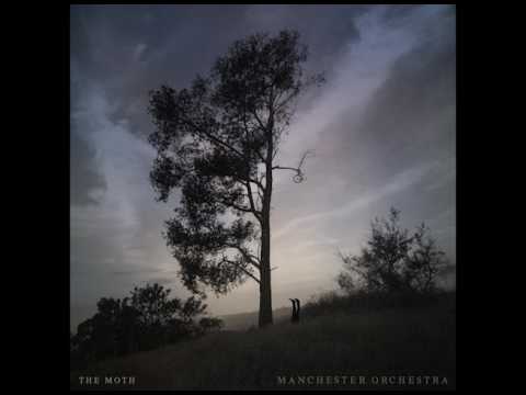 Manchester Orchestra - The Moth