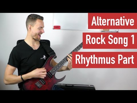 E-Gitarre Lernen - Alternative Rock Song 1 - Rhythmus Part | Guitar Master Plan