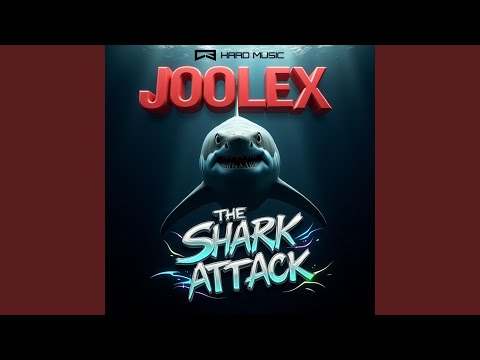 The Shark Attack (feat. Joolex) (Radio Edit)