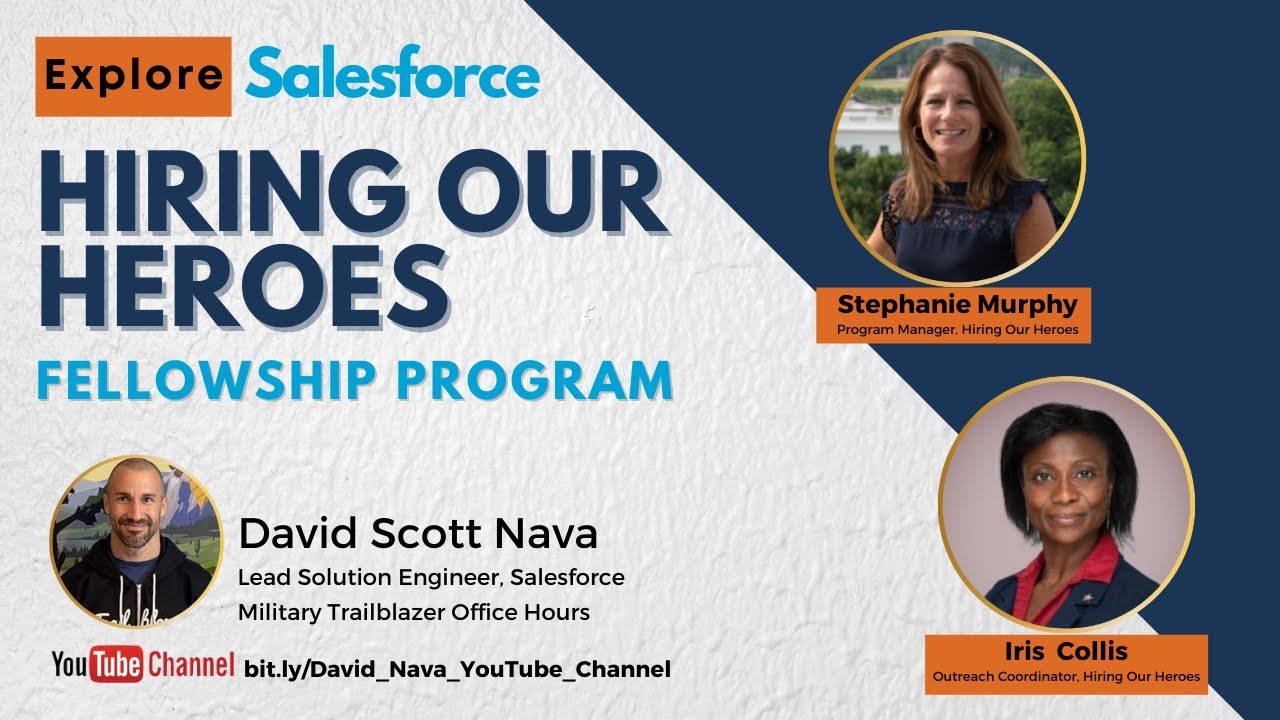 Exploring the Hiring Our Heroes Salesforce Fellowship Program