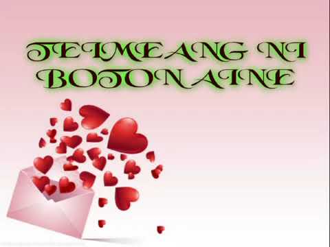 TEI MEANG NI BOTON AINE BY DJ WILLIAMS..kiribati song 2015