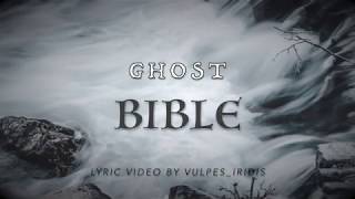 Lyrics: Ghost - Bible