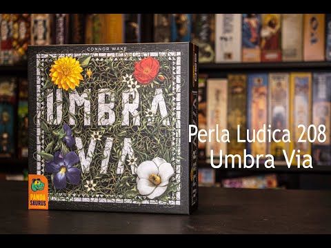 Perla Ludica 208 - Umbra Via