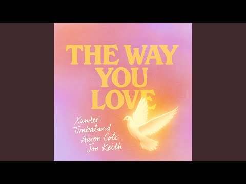 The Way You Love (feat. Jon Keith)