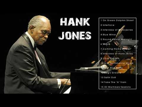 The Very Best of Hank Jones (Full Album)