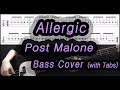 Post Malone Allergic Bass Cover With Tabs 169