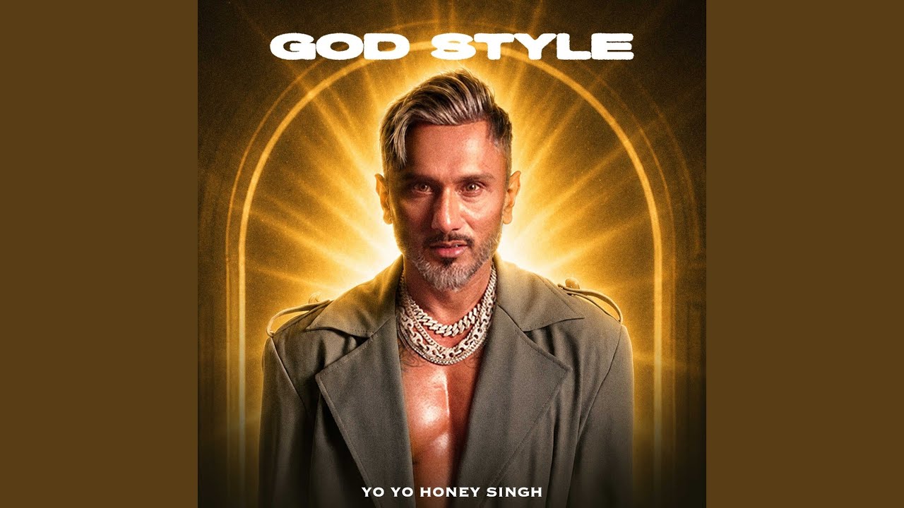 God Style Lyrics | Yo Yo Honey Singh