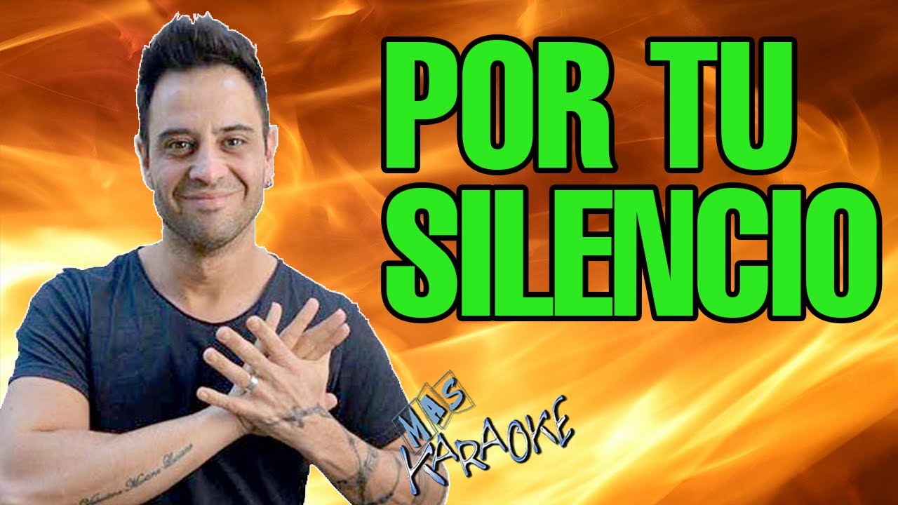 Por Tu Silencio
