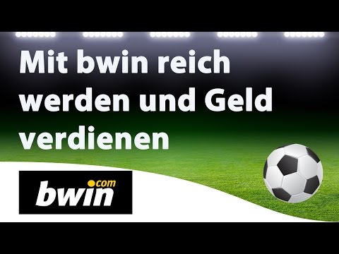Mit bwin reich werden und Geld verdienen