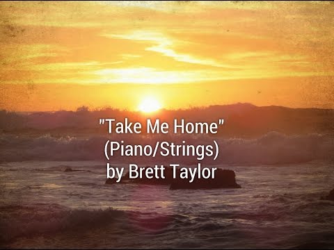 Dear California (Take Me Home) - Brett Taylor