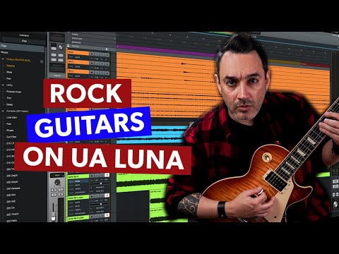 UA LUNA - Recording Rock Guitars