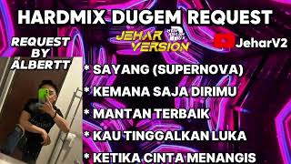 Download lagu SAYANG (SUPERNOVA) X KEMANA SAJA DIRIMU NONSTOP DUGEM HARDMIX REQUEST BY (ALBERTT) mp3