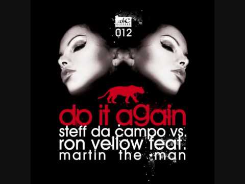 [SDC012] Ron Fellow & Steff da Campo feat. Martin The Man - Do It Again (Original Mix)