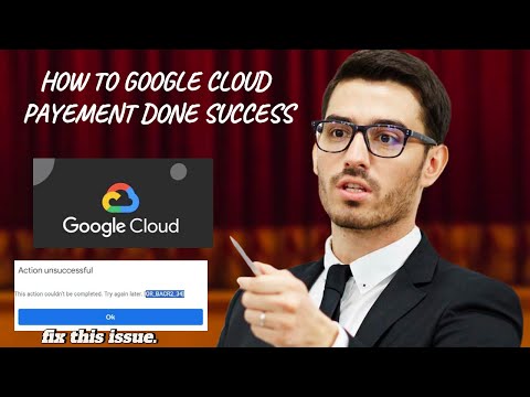 How to Fix Google Cloud Payment Issues | Step-by-Step Guide to Successful Payment Verification 💳