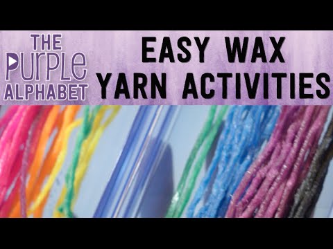STICKY WAX YARN ACTIVITIES