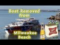 Milwaukee DEEP Thoughts Finally Removed From Beach