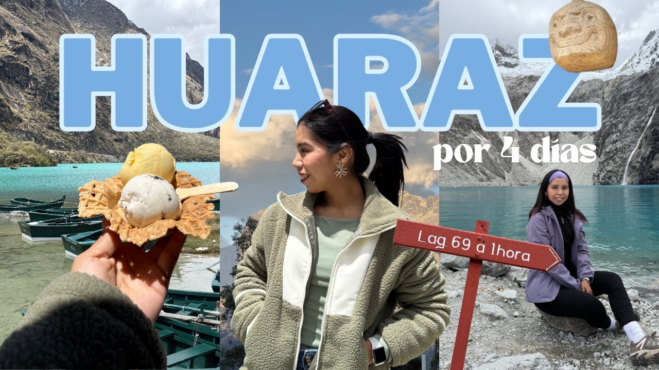 qué hacer en huaraz - perú? | vlog 6