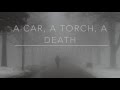 a car, a torch, a death - twenty one pilots // lyrics