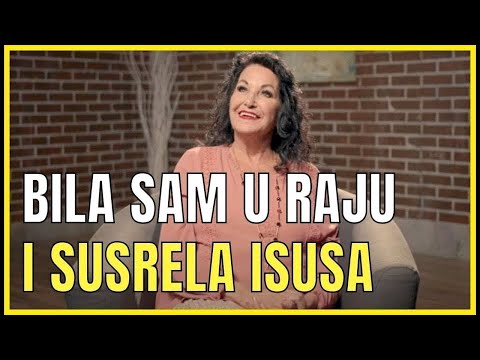 BILA SAM U RAJU I VIDJELA ISUSA - ISTINITA PRIČA