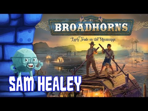 Broadhorns: Early Trade on the Mississippi Review with Sam Healey