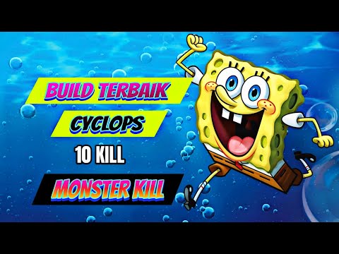 10 kills Build Terbaik Cyclops 2026 - Damage Brutal Monster Kill - Build Top 1 Global Cyclops - MLBB