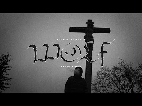 Yung Vision - Wolf (Official Video) prod. APC