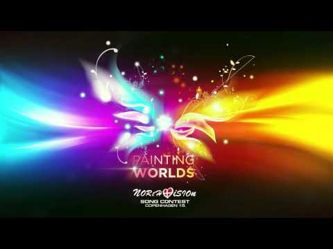 North Vision Song Contest 15: Painting Worlds - Theme song
