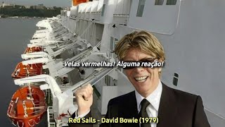 Red Sails - David Bowie (tradução)