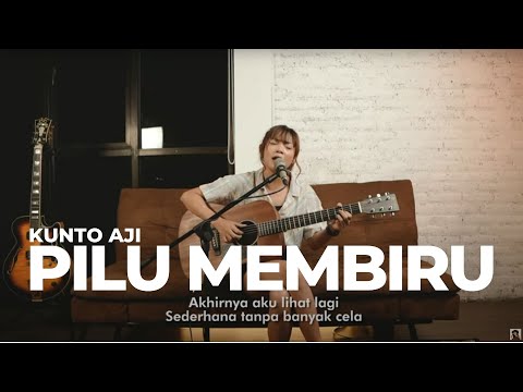 PILU MEMBIRU - KUNTO AJI | TAMI AULIA