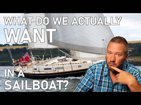 What do we WANT in a Sailboat - Beginners Guide - Ep 234 - Lady K Sailing