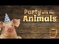 Party With The Animals! 