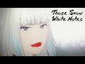 Those Snow White Notes - Opening | BLIZZARD