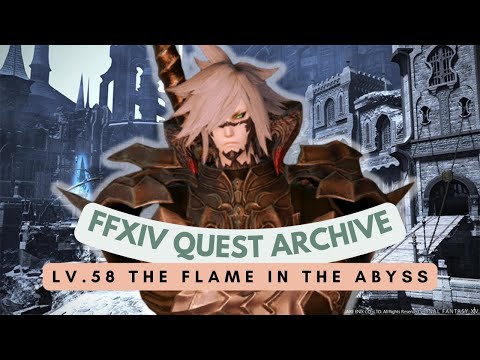 Dark Knight: Lv.58 The Flame in the Abyss // FFXIV Quest Archive
