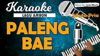 Download lagu Karaoke SE PALENG BAE - Marvey Kaya/ Nada PRIA/ Music By Lanno Mbauth mp3 Download lagu Karaoke SE PALENG BAE - Marvey Kaya/ Nada PRIA/ Music By Lanno Mbauth mp3