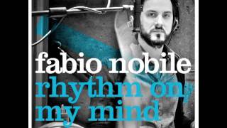 Fabio Nobile - Rhythm on my mind