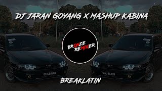 Download lagu DJ JARAN GOYANG X MASHUP KABINA BREAKLATIN VIRAL TIKTOK || @DJNicko_ mp3