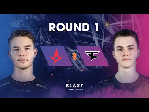 BLAST Pro Series Copenhagen 2019 - Round 1 - Astralis vs. FaZe