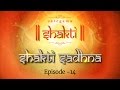 Shakti Sadhana | Episode 14 | Best Hindi Devotional Video Songs